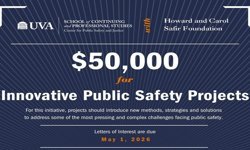 Howard and Carol Safir Foundation and UVA Seek Proposals to Fund Public Safety Innovations