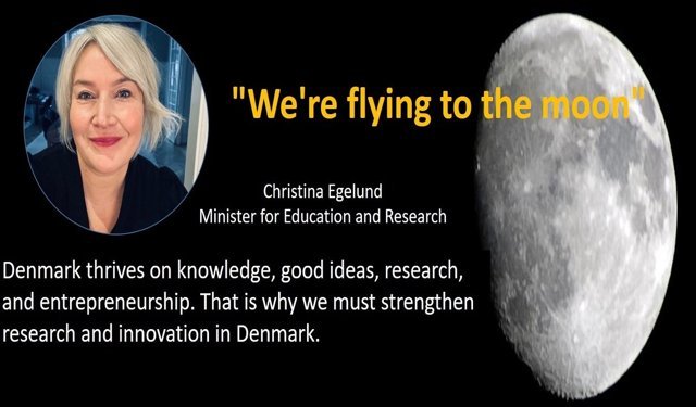 "We're flying to the moon", said Minister Christina Egelund